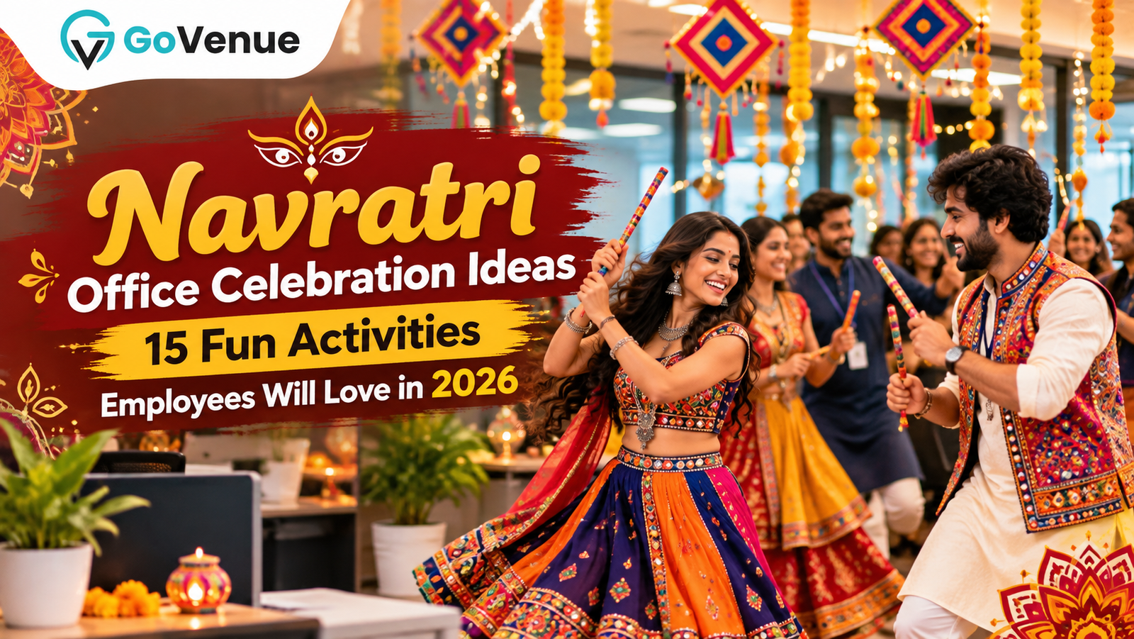 15 Navratri Office Celebration Ideas Employees Will Love in 2026